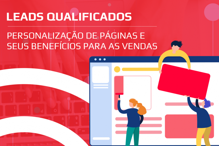 Leads Qualificados e Personalização de Páginas
