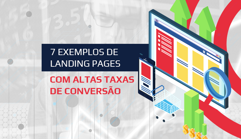 Exemplos de Landing Pages com Altas taxas de Conversão